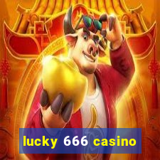 lucky 666 casino